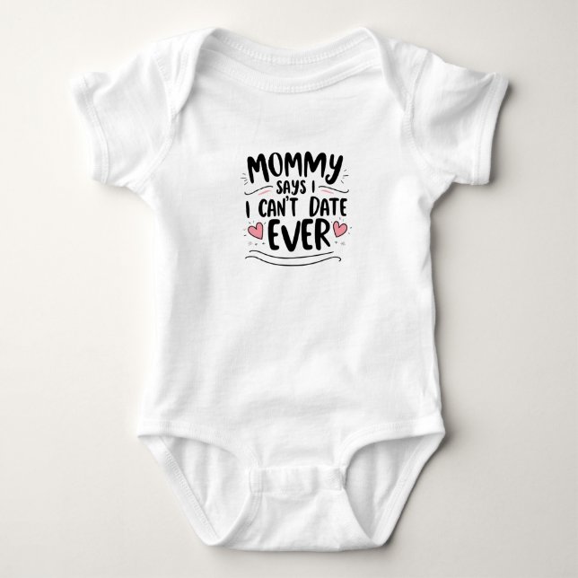 Mommy sagt, ich komme nicht mehr. baby strampler (Vorderseite)