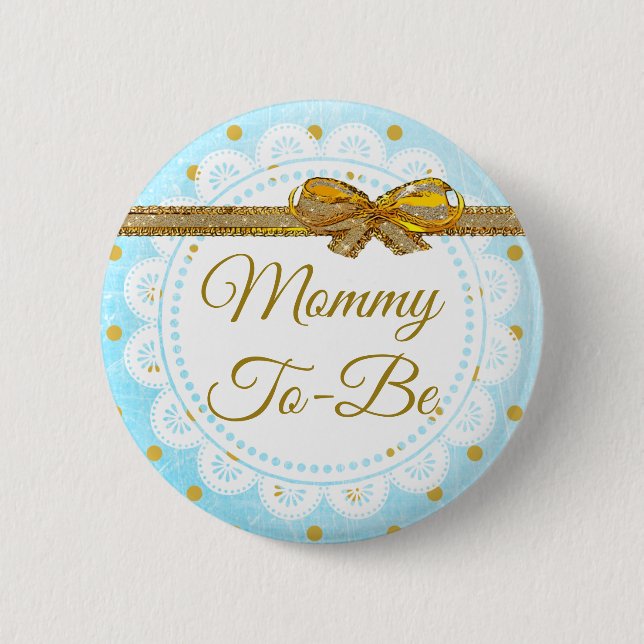 Mommy to be Baby Shower Blue & Gold Button (Vorderseite)