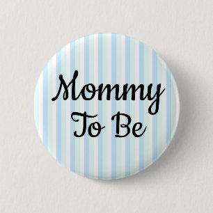 Mommy to be Baby Shower Button