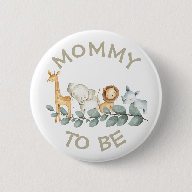 Mommy to be Baby Shower Button Wild One Zoo Thema (Vorderseite)