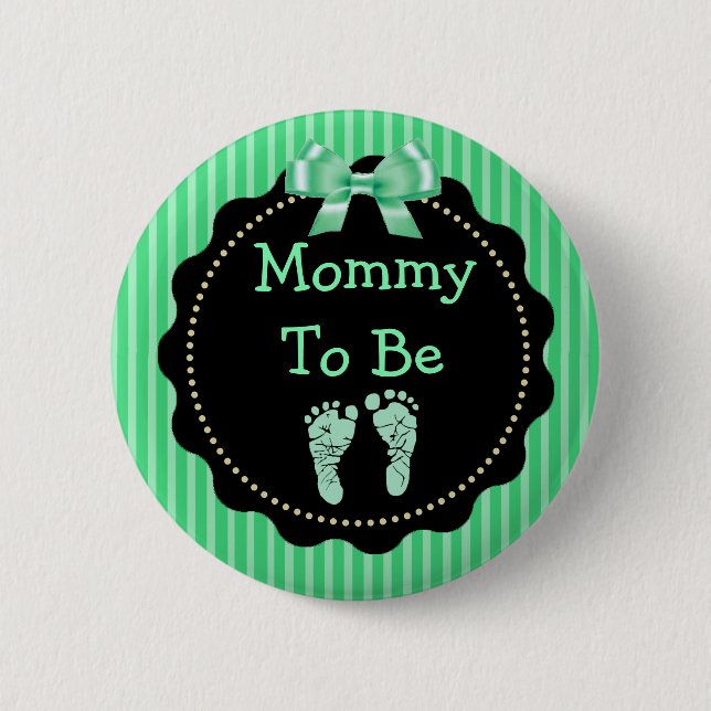 Mommy to be Green and Black Baby Shower Button (Vorderseite)