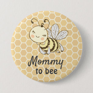Mommy to be New Mother Honeybee Bee Baby Shower Button