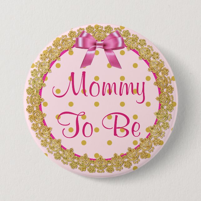 Mommy to be Pink and Gold Baby Shower Button (Vorderseite)