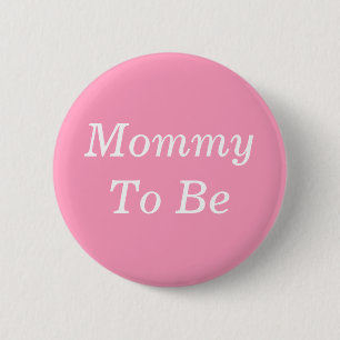 Mommy to be Pink and White Baby Shower Button