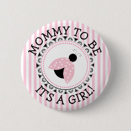 "Mommy to be" Pink Ladybug Babydusche Button