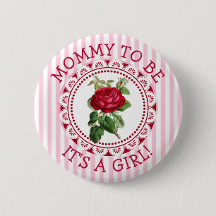 "Mommy to be" Rosa Vintage Rose Kinderdusche Button
