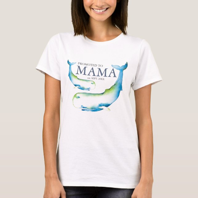Mommy To Be Shirts Promoted To Mama (Vorderseite)