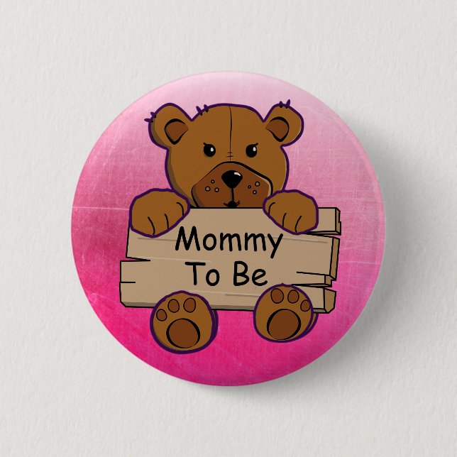 Mommy to be Teddy Bear Baby Shower Button (Vorderseite)