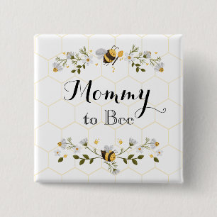 Mommy to Bee Baby Dusche Button
