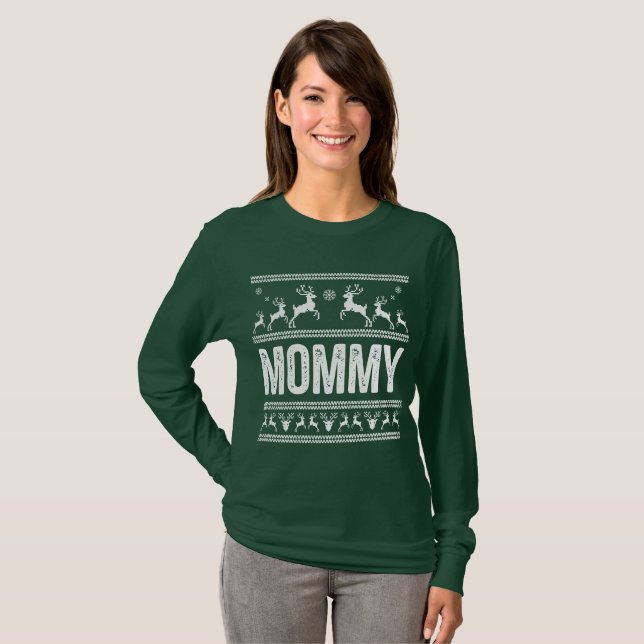 Mommy Ugly Christmas Sweater T-Shirt (Vorne ganz)