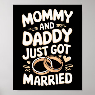 Mommy und Daddy Got gerade Verheiratet Poster