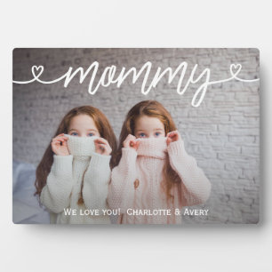 Mommy We Love You Personnalisé Photo Plaque