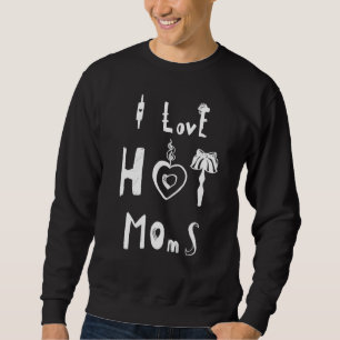 Mommy White Heart I Liebe Warme Mamas Sweatshirt