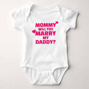 Mommy wirst du meinen Papa heiraten Baby Strampler