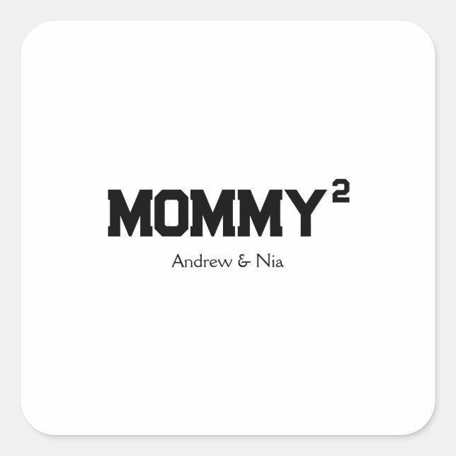 Mommy with custom children name quadratischer aufkleber (Vorderseite)