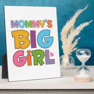 Mommys Big Girl Fotoplatte