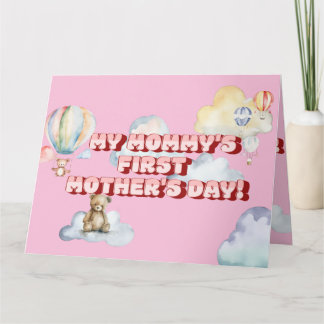Mommy's First Mother's Day Greeting Card Karte