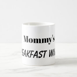 MOMMYS FRÜHSTÜCKSWEINTasse Kaffeetasse