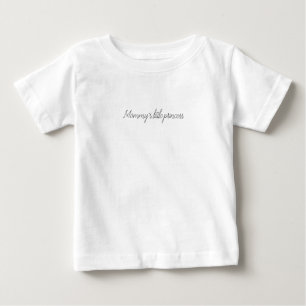 Mommys kleine Prinzessin Baby T-shirt