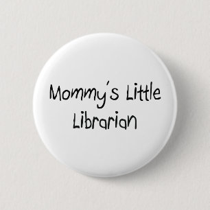 Mommys kleiner Bibliothekar Button
