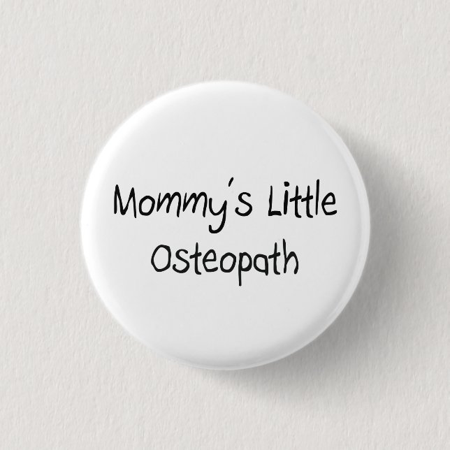 Mommys kleiner Osteopath Button (Vorderseite)