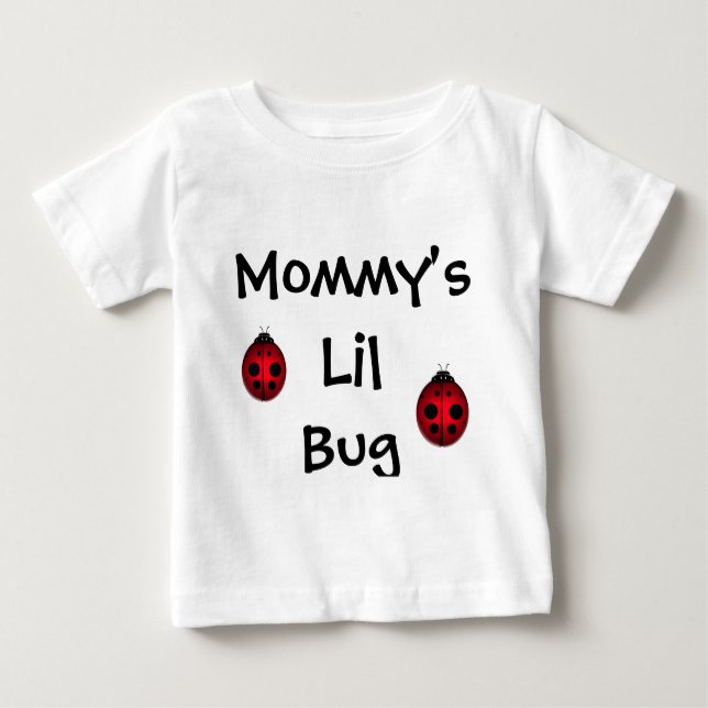 Mommy's Lil Bug Baby T-shirt (Vorderseite)