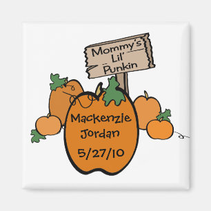 Mommy's Lil' Punkin Magnet