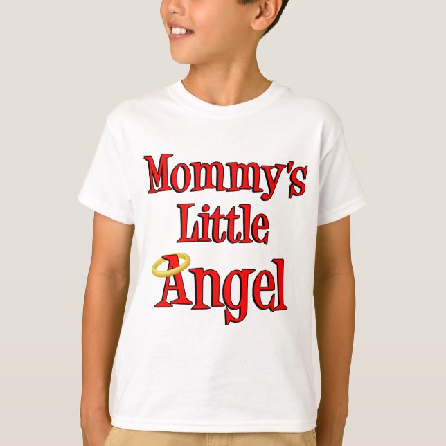 Mommy's Little Angel T-Shirt (Vorderseite)