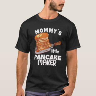 Mommy's Little Pancake Helper Pancakes T-Shirt