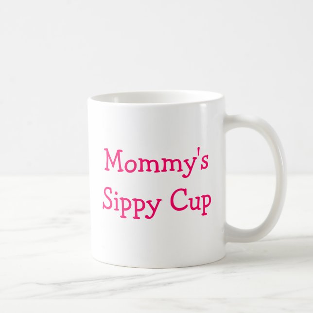 Mommy's Schlückchen Kaffeetasse (Rechts)