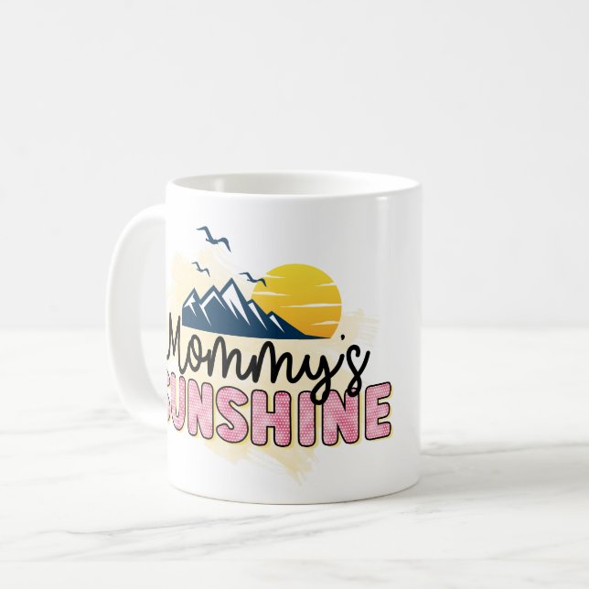 Mommy's Shine Kaffeetasse (Vorderseite Links)