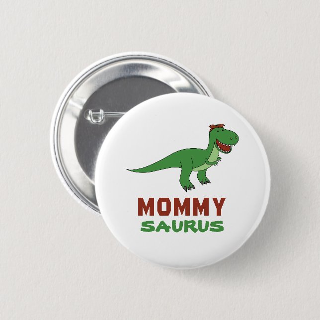 Mommysaurus Dinosaur T-Rex Dino Mama Muttertag Button (Vorne & Hinten)