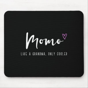 Momo wie eine Oma, nur cooler Muttertag Mousepad