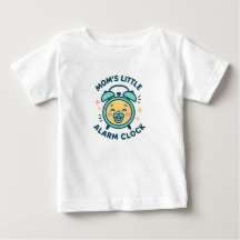 Mom's Little Alarm Clock Toddler T-Shirt