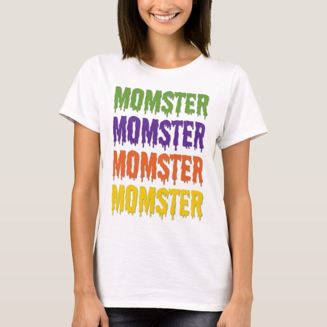 Momster Dripping Font Generic Halloween Costume T-Shirt (Vorderseite)
