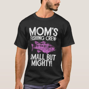 Momu2019s Angler-Crew Klein Aber Mächtig! Angeln M T-Shirt