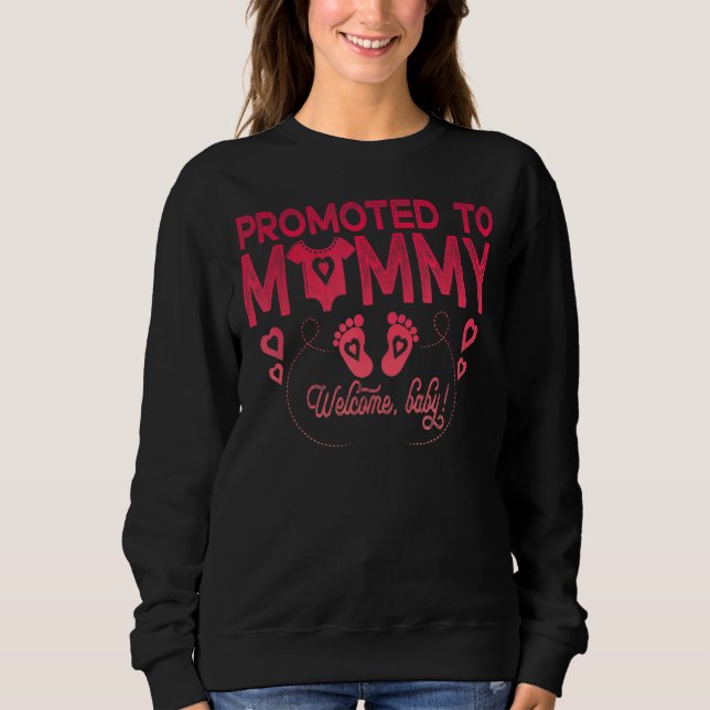 MOMY zur ersten Mama der Junge Mutter befördert Sweatshirt (Vorderseite)