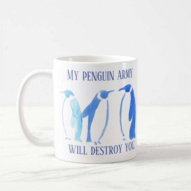 Mon armée de pingouin vous détruira tasse (Gauche)
