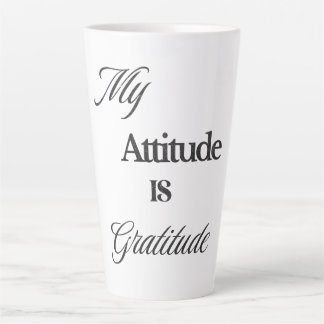 Mon attitude est Gratitude Latte Mug