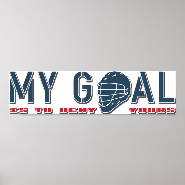 Mon but, Poster de gardien de but de crosse (Devant)