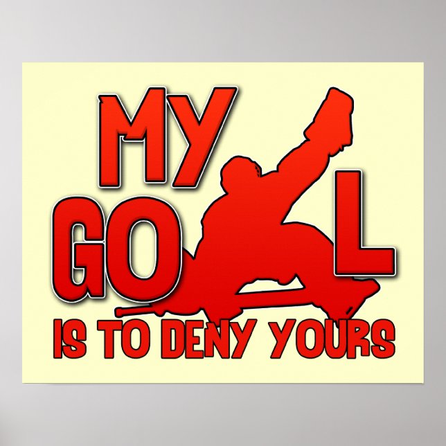 Mon but Poster de gardien de but de hockey (Devant)