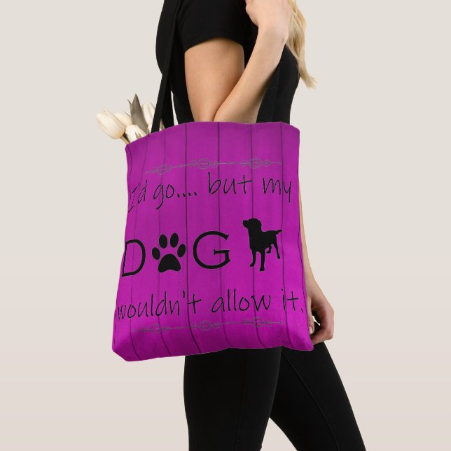 Mon chien ne le laisserait pas Sac fourre-tout - v (De près)