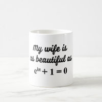 Mon épouse est aussi belle que la tasse de