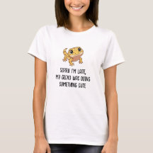 Mon Gecko faisait quelque chose de mignon T-Shirt