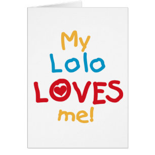 Mon Lolo m'aime T-shirts et cadeaux