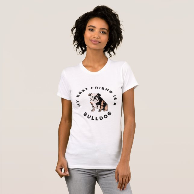 Mon meilleur ami est un T-shirt Bulldog (Devant entier)