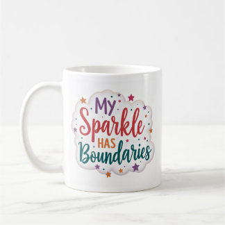 Mon Mug Éclat a des Limites Auto-Soin