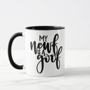 Mon Newf est une bévue - tasse de chien de