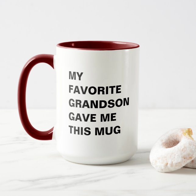 Mon Petit-Fils Favori M'A Donné Cette Mug Drôle (Avec donut)
