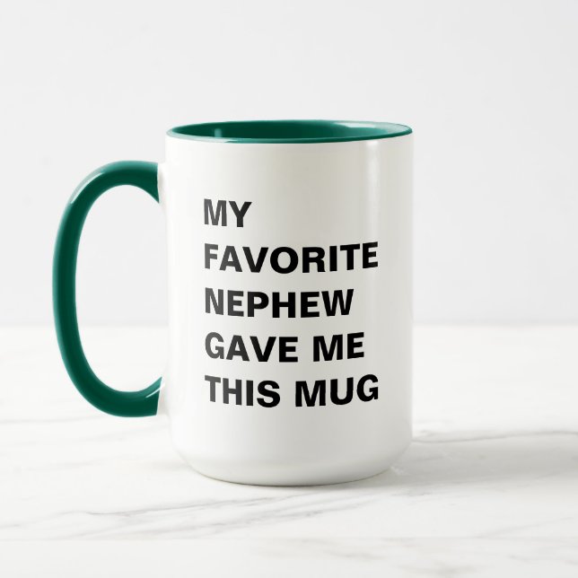Mon Préféré Nephew M'A Donné Cette Mug Drôle (Gauche)